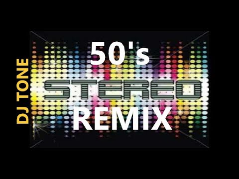 DJ TONE 50s STEREO REMIX