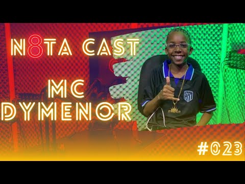 Nota 8 Cast - #023 Mc Dymenor