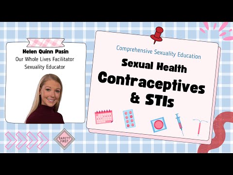 Sex Education: Sexually Transmitted Infections (STIs) and Contraceptives