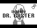 Dr. Gaster (Undertale Fan Song) - [SEIZURE ...