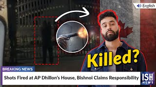 Shots Fired at AP Dhillon’s House, Bishnoi Claims Responsibility