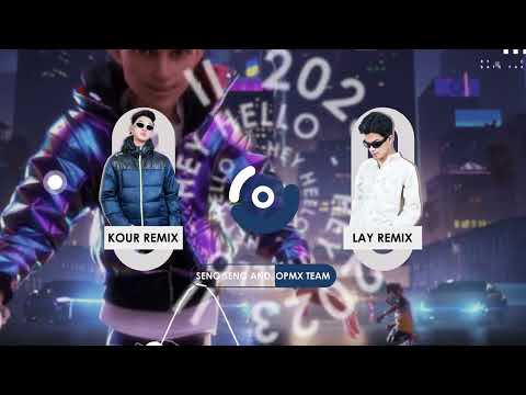 @layremix - Hello 2023 Remix ft Kour Remix