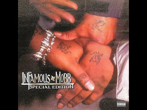 05. Infamous Mobb - Special Edition