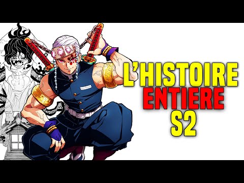 L'HISTOIRE DE LA SAISON 2 DE DEMON SLAYER : LE QUARTIER DES PLAISIRS !
