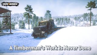 SNOWRUNNER: A Timberman’s Work Is Never Done | Quebec Region | Navistar 5000-MV