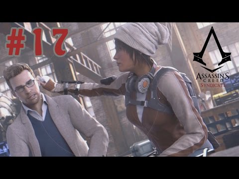 Assassin's Creed Syndicate Walkthrough Part 17 - Shaun "Danger" Hastings