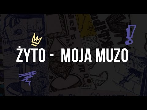 Żyto - Moja muzo (audio)