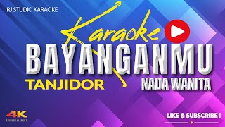 Download lagu BAYANGANMU KARAOKE TANJIDOR NADA WANITA mp3