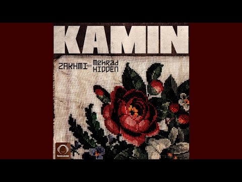 Hidden ft Zakhmi - Kamin