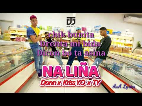DjT Feat Donn x Kriss Y.o x ty -Na Liña ( Lyrics )