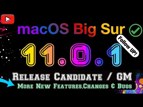 macOS Big Sur 11.0.1 Release Candidate (RC) / GM - Follow UP!!