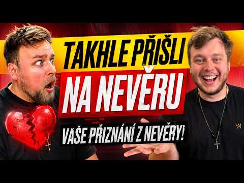 VAŠE NEJŠÍLENĚJŠÍ PŘIZNÁNÍ Z NEVĚRY @Morryeej