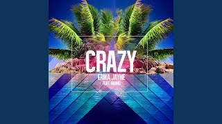 Crazy (feat. Maino)