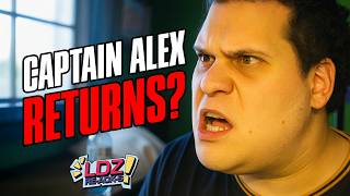 Captain Alex RETURNS? | LDZ Reacts