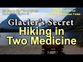 Best Hikes In Two Medicine Glacier National Park