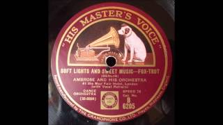 Soft lights and sweet music, Ambrose, 1932