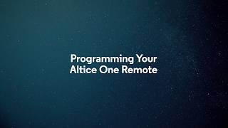 Altice One: Programming Your Altice One Remote