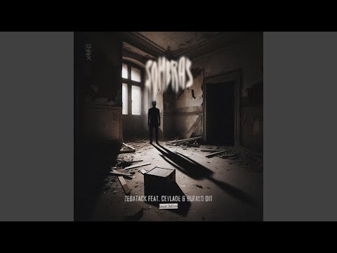 Sombras (feat. Cevlade & Bufalo Dit)