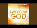 He Hideth My Soul (Contemporary Hymns: Awesome God Version)