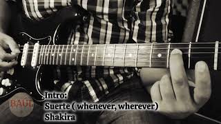 Intro: Shakira - Suerte (Whenever, Wherever) TUTORIAL