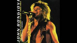 John Bongiovi (Jon Bon Jovi) - Who Said It Would Last Forever - 1982