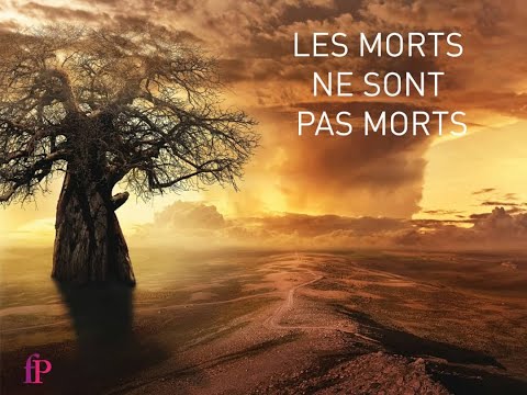 Les morts ne sont pas morts Birago Diop Femmes au pluriel (FP), le