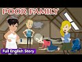 Poor Family Full Series Animated Story English Story English Conversation Learn English