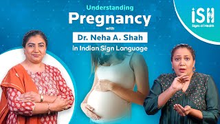 Understanding Pregnancy with Dr. Neha A. Shah | Signs of Health