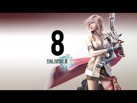 Final Fantasy XIII part 8 (Game Movie) (Story Walkthrough) (No Commentary)