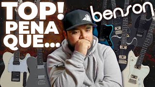 AS GUITARRAS BENSON BRAVE ME SURPREENDERAM… MAS ALGO ME DEIXOU INTRIGADO!