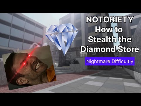 How to Stealth the Diamond Store AND GET RICCHHH (Notoriety)
