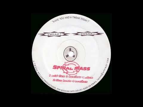 Spiral Mass - Beatbox Anthem