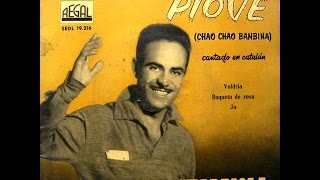 José Guardiola - Piove (Chao, Chao, Bambina) - EP 1959