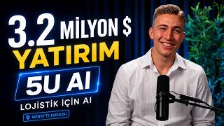 Münih'te kurulan Türk girişimi 5U AI'ın 3.2 milyon dolarlık yatırıma u