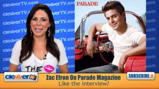 Zac Efron Is Parade Magazine's Cover Guy