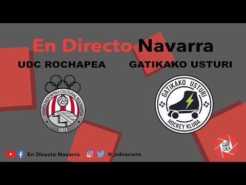 U.C.D Rochapea / Gatikako Iusturi - En directo Navarra