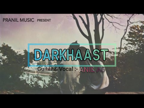 Anil A6 Darkhaast (Shivaay) 