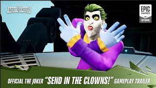 MultiVersus – Official The Joker Send in the Clowns! Trailer