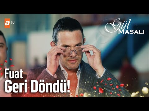 Fuat mekana giriş yapıyor! - Gül Masalı 7. Bölüm