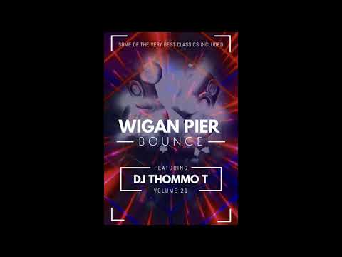 Bounce / Wigan Pier Vol 21 (May Bank Holiday) Summer Is Here