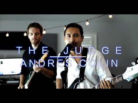 Andres Colin - The Judge Music Video