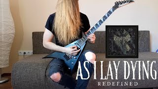 As I Lay Dying - Redefined (Guitar Cover)