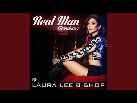 Real Man (Chad Bader Remix)