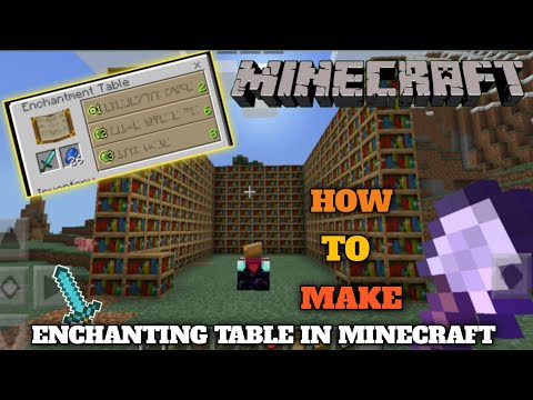 Mastering Enchantment Tables in Minecraft