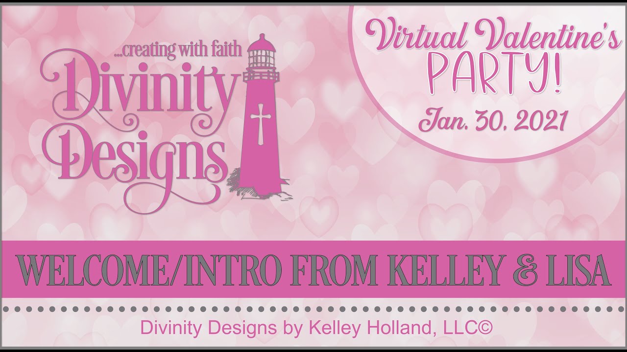 Virtual Valentine's Party - Welcome and Introduction