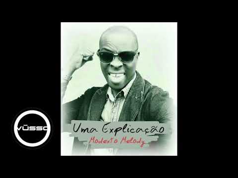 Modexto Melody - Uma Explicação (VUSSO Kizomba 2018)