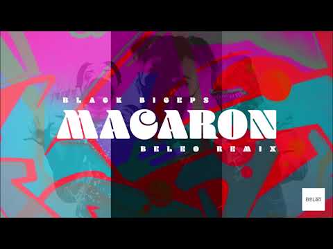 Black Biceps – Macaron (BeLeo Remix)