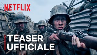 Niente di nuovo sul fronte occidentale | Teaser ufficiale | Netflix