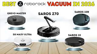 Best Roborock Vacuums 2026 – [don’t buy one before watching this]