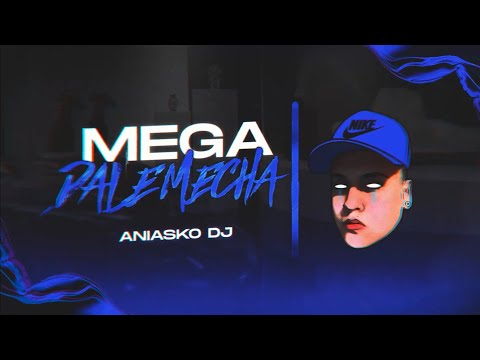 MEGA DALE MECHA ///RKT/// 🥶 MESITA, ANIASKO DJ